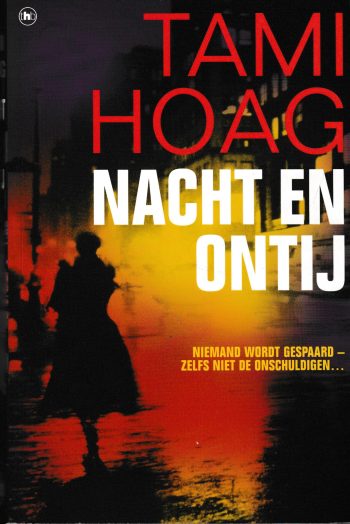 Hoag, T. - Nacht en ontij