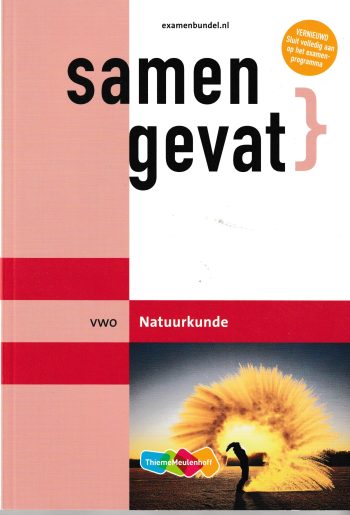 Thijssen, A.P.J. - Samengevat VWO Natuurkunde 7e druk 2022