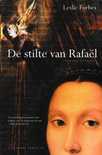 Forbes, L. - De stilte van Rafaël