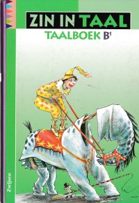 Kouwenberg, B. e.a. - Zin in taal Taalboek B1