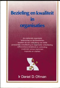 Ofman, D.D. - Bezieling en kwaliteit in organisaties