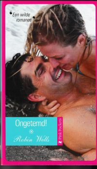 Wells, R. - Ongetemd!