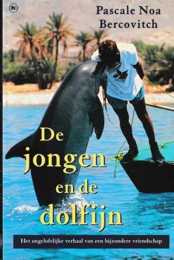 Bercovitch, P.N. - De jongen en de dolfijn