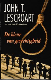 Lescroart, J.T. - De kleur van gerechtigheid