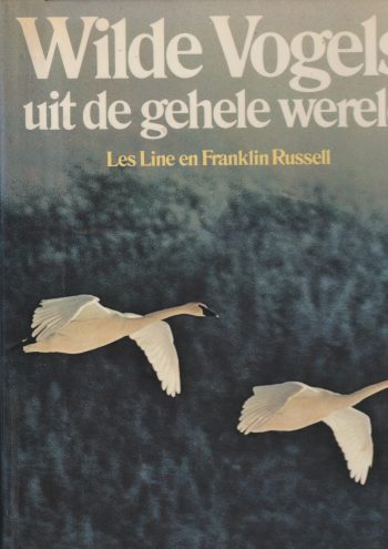 Line, L. & Russel, F. - Wilde Vogels uit de gehele wereld