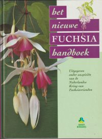 Nederlandse kring van Fuchsiavrienden - Het nieuwe fuchsia handboek