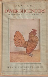 Horst, H.L.A. van der - Dwerghoenders