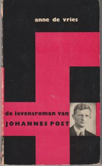 Vries, A. de - De levensroman van Johannes Post