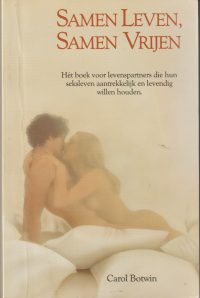 Botwin, C. - Samen leven, samen vrijen
