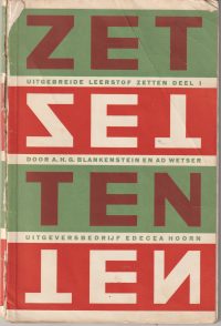 Blankenstein, A.H.G. - Uitgebreide leerstof zetten deel I