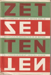 Blankenstein, A.H.G. - Uitgebreide leerstof zetten deel III