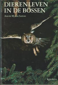 Sutton, A. & M. - Dierenleven in de bossen