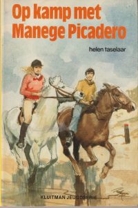 Taselaar, H. - Op kamp met Manege Picadero