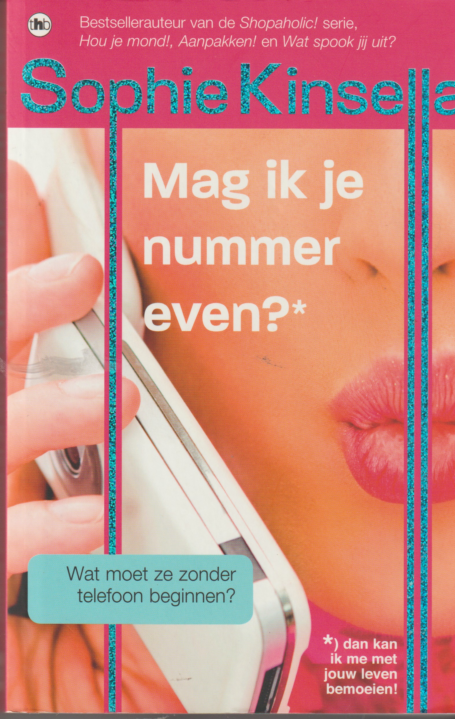 Kinsella, S. - Mag ik je nummer even?