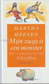 Heesen, M. - Mijn zusje is een monster