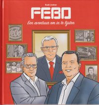 Jonker, R. - FEBO Een avontuur om in te lijsten