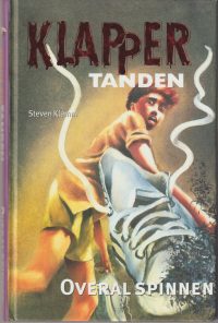 Klamm, S. - Overal spinnen