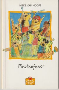 Hooft, M. van - Piratenfeest