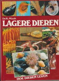 Mash, K. - Lagere dieren