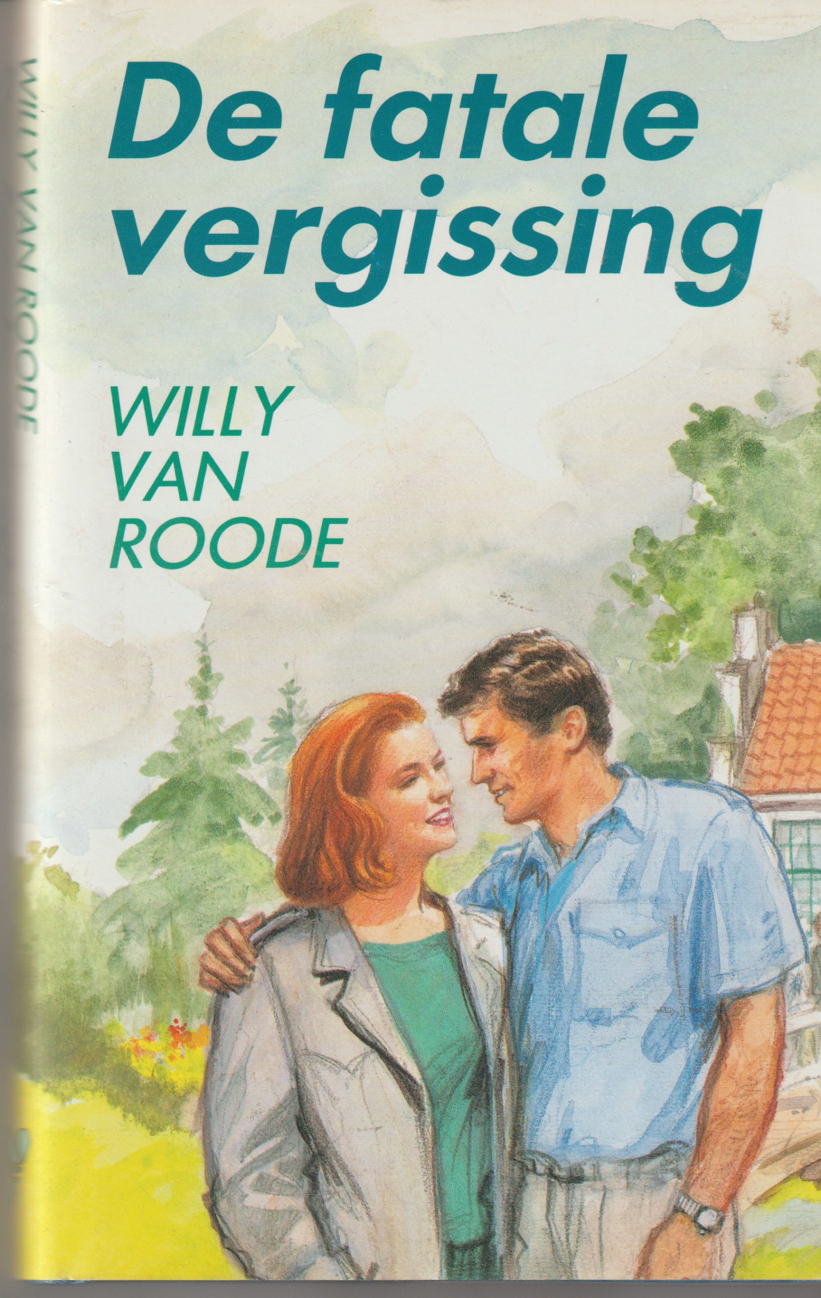 Roode, W. van - De fatale vergissing