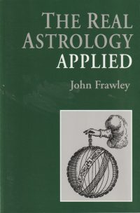 Frawley, J. - The real astrology applied