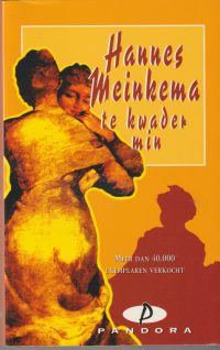 Meinkema, H. - Te kwader min