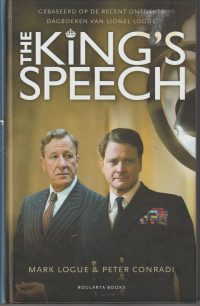 Logue, M. & Conradi, P. - The King's speech