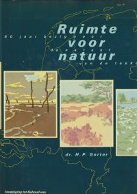 Gorter, H.P. - Ruimte voor natuur