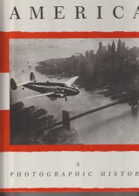 Summerville, J, - America a photographic history