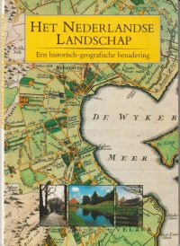 Barends, S. e.a. - Het Nederlandse landschap