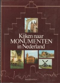 Smaal, A.P. - Kijken naar monumenten in Nederland