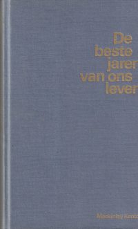 Kantor, M. - De beste jaren van ons leven