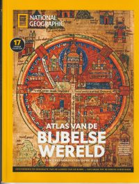 National Geographic - Atlas van de Bijbelse wereld