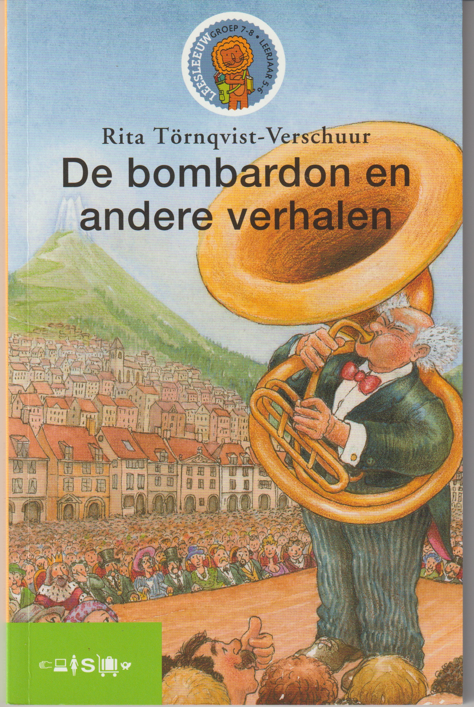 Törnqvist-Verschuur, R. - De bombardon en andere verhalen