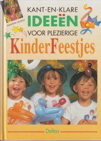 Muden, A. - Kant-en-klare ideeën voor kinderfeestjes