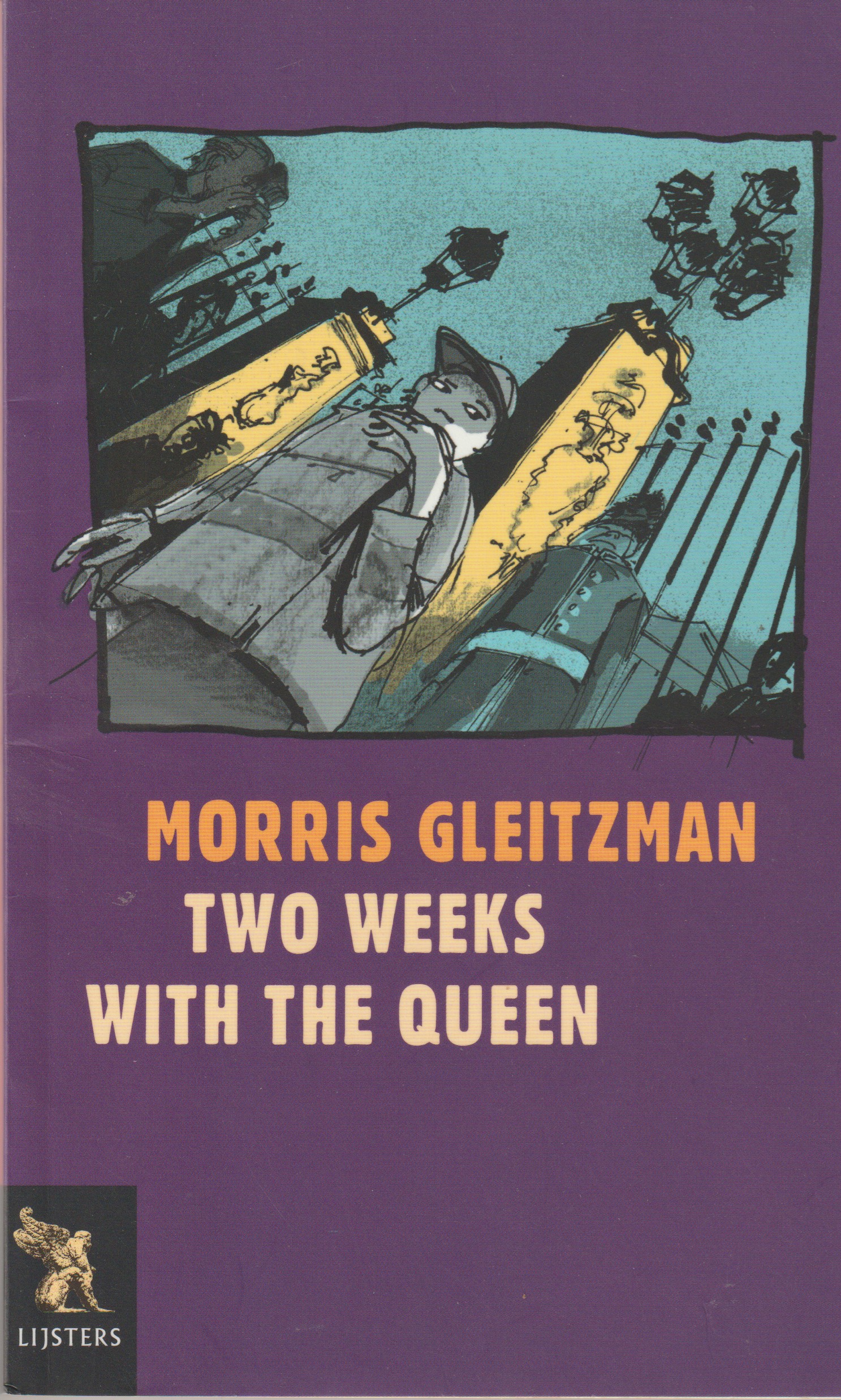 Gleitzman, M. - Two weeks with the Queen